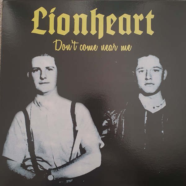 Lionheart "Don't Come Near Me" TP LP